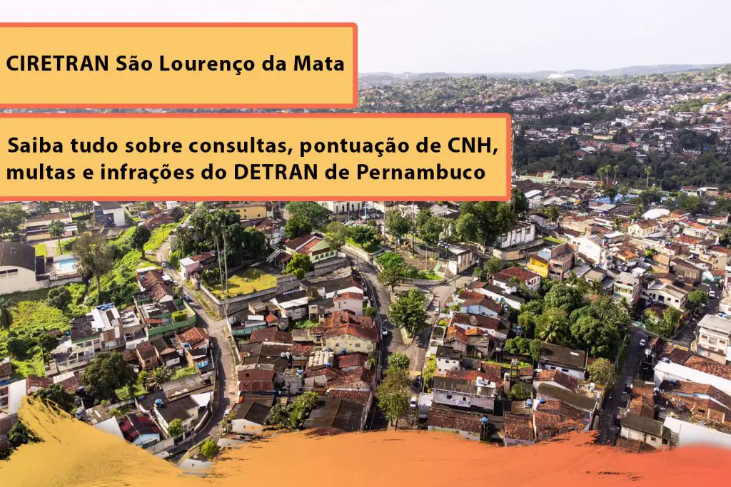 CIRETRAN São Lourenço da Mata: Na 14ª Circunscrição Regional de Trânsito (CIRETRAN) os moradores de São Lourenço da Mata podem solicitar diversos serviços do DETRAN de Pernambuco.