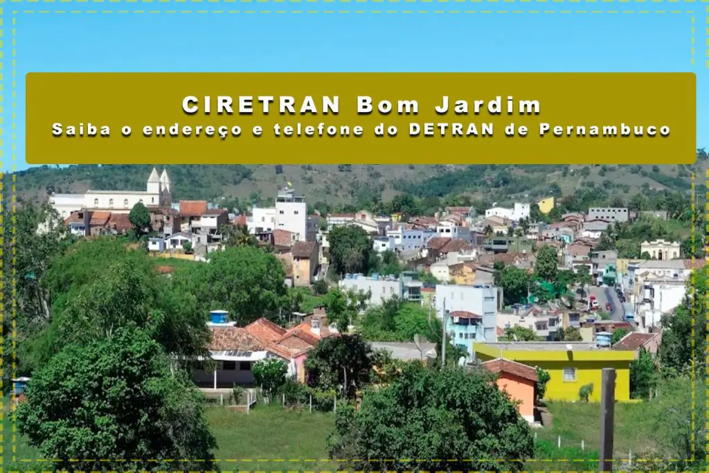 A 34ª Circunscrição Regional de Trânsito (CIRETRAN) do município de Bom Jardim é o principal órgão que o cidadão deve procurar quando se trata de assuntos relacionados ao trânsito, veículos e habilitação.